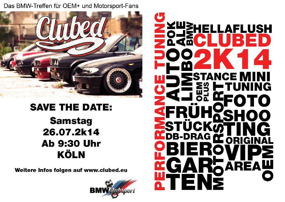 Clubed 2k13 by BMW Clubsport - Fotos von Treffen & Events