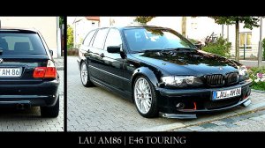 LAU AM86 | E46 TOURING - The END - 3er BMW - E46