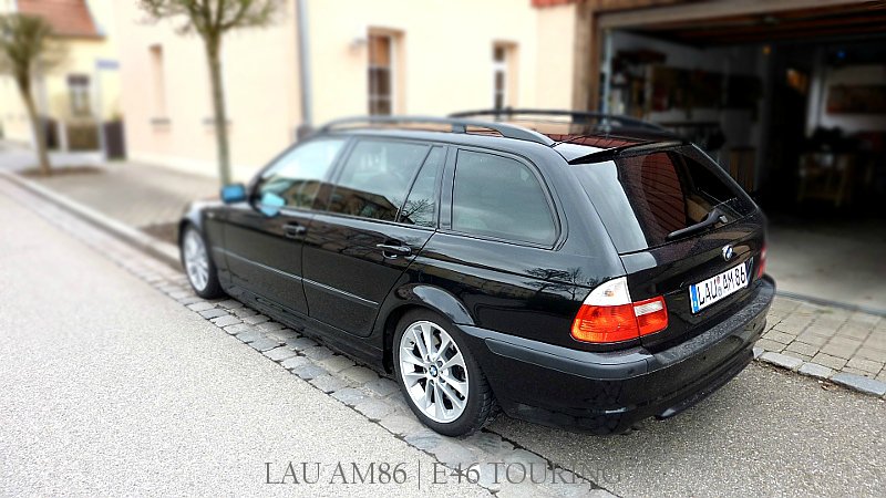 LAU AM86 | E46 TOURING - The END - 3er BMW - E46