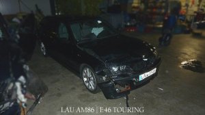 LAU AM86 | E46 TOURING - The END - 3er BMW - E46