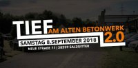 Event: Tief am alten Betonwerk 2.0